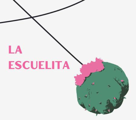 La Escuelita text next to small cactus