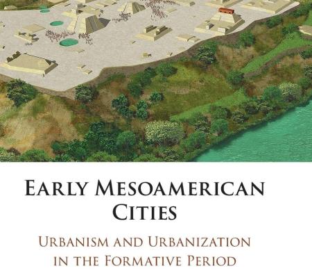book cover for Julia Guernsey's edited volume titled Early Mesoamerica Cities
