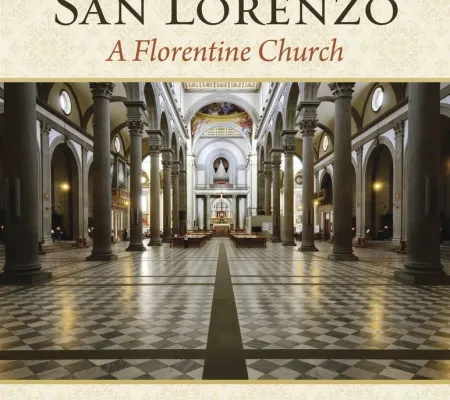 Louis A. Waldman's San Lorenzo: A Florentine Church