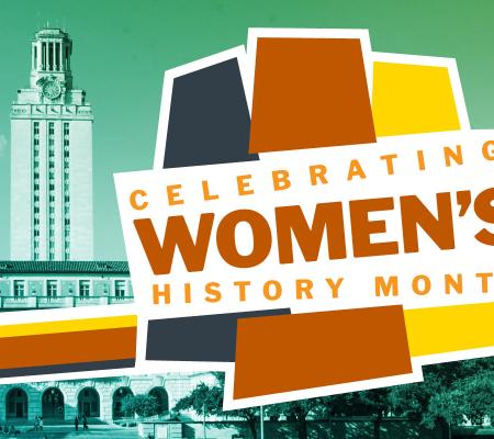 graphic for 2022 women's history month from UT DDCE
