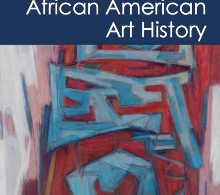 Book cove for routledge companion to african american art history written by preeminent UT Austin professor Eddie Chambers that questions role and nature of categorization